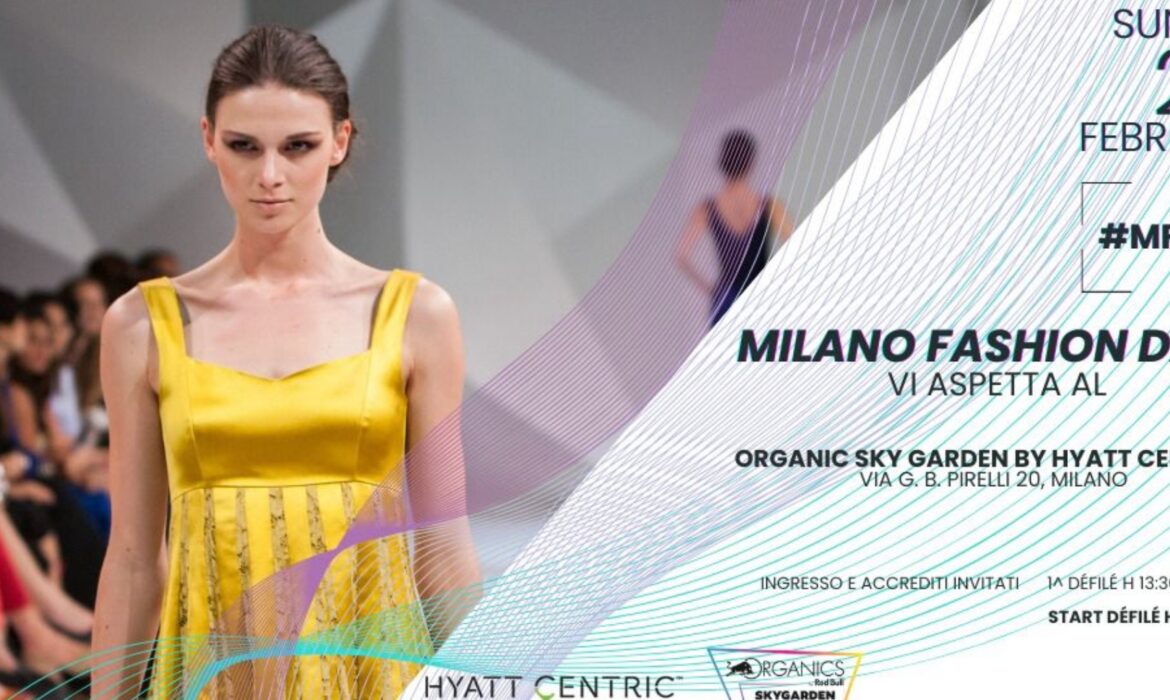Milano Fashion Day 2024: l’evento esclusivo al Rooftop Organics SkyGarden